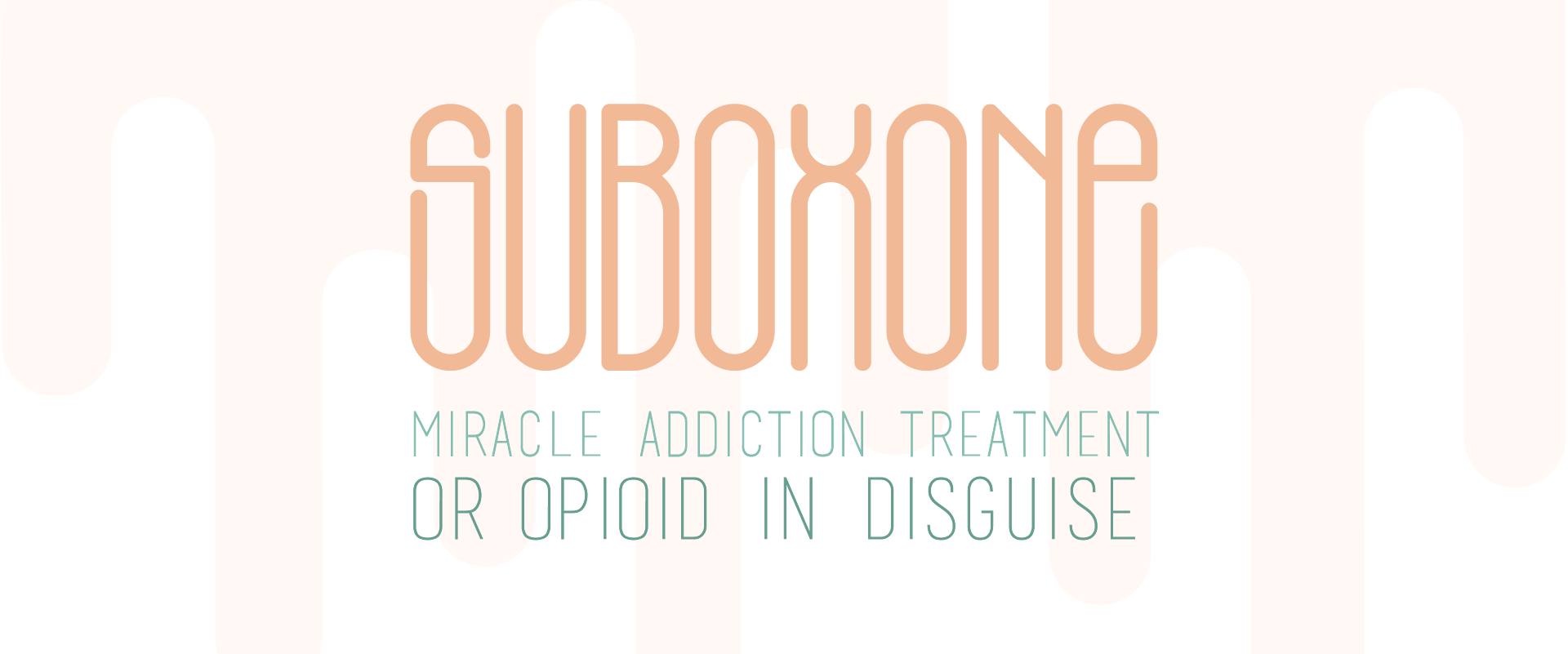 Suboxone Addiction