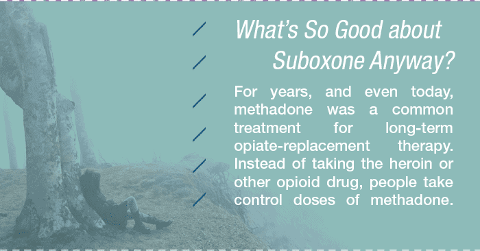 How Suboxone is Good