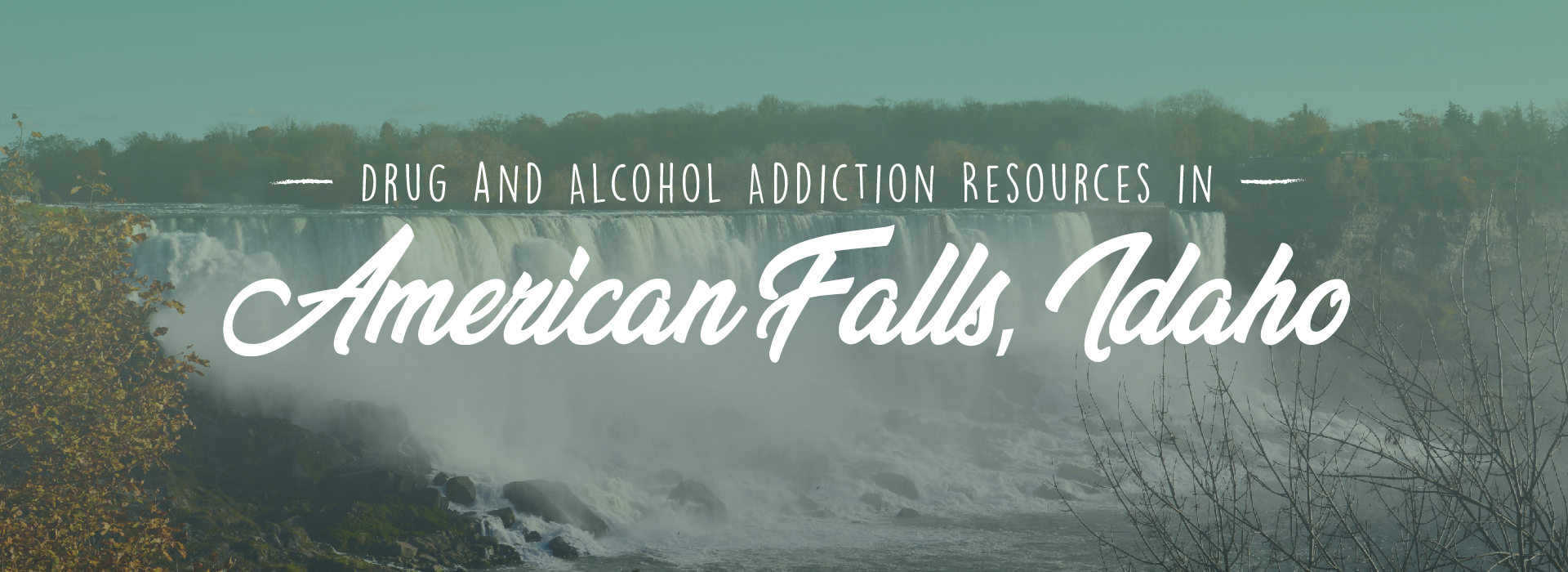American Falls, Idaho addiction resources