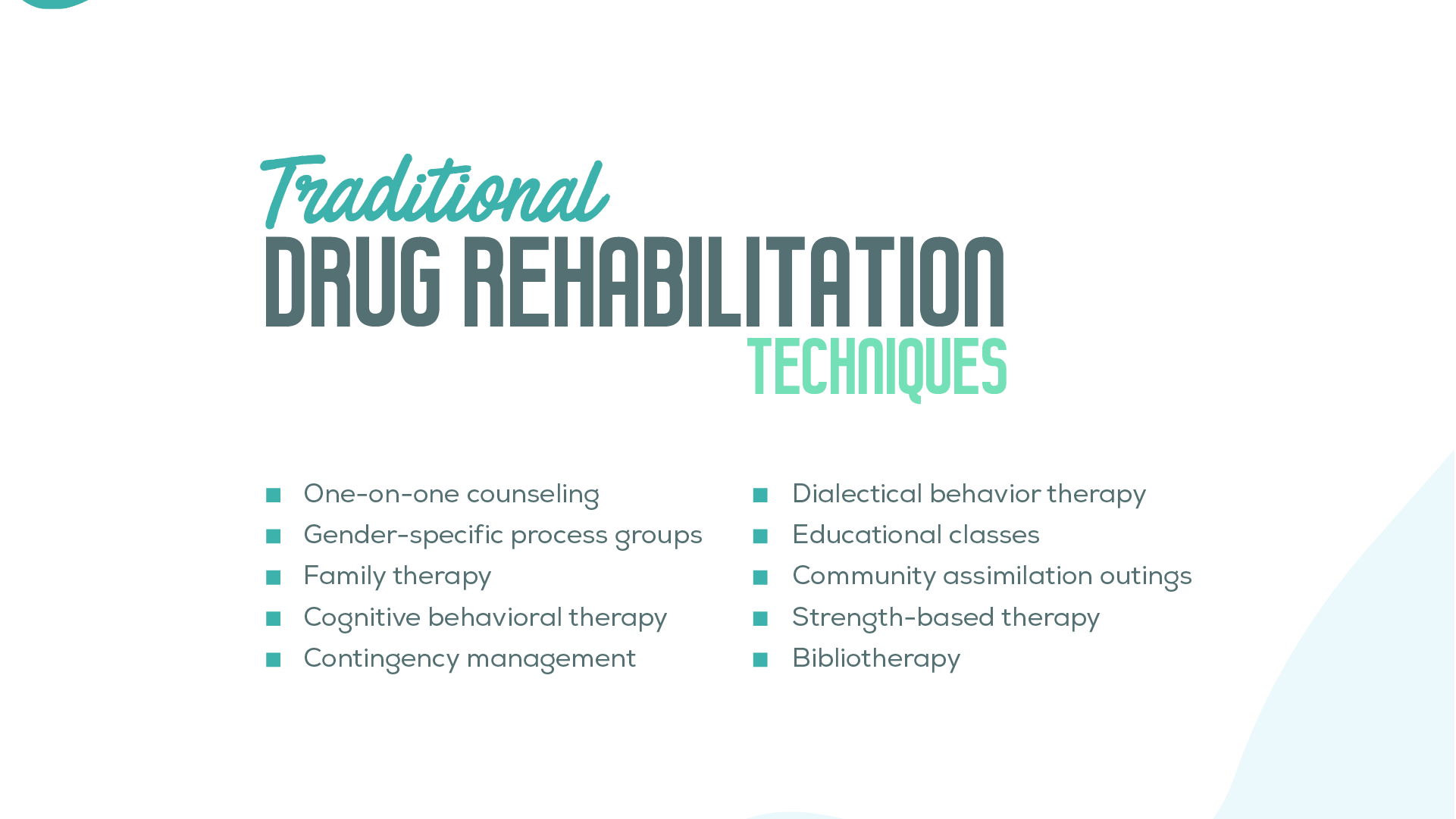 Drug Rehabilitation