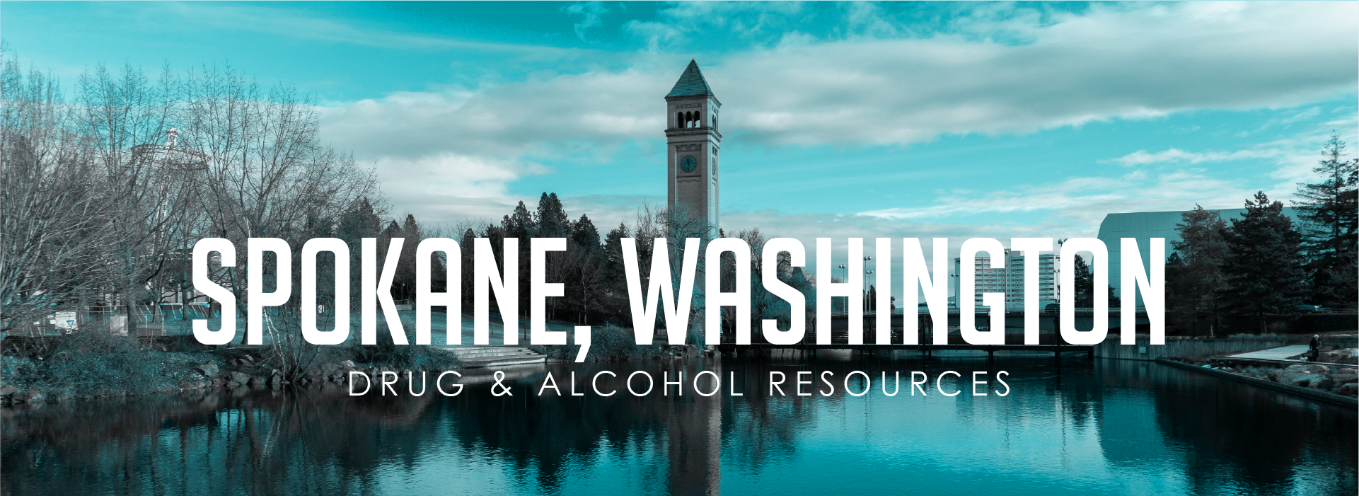 Spokane, Washington Addiction Information