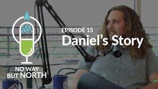 Daniels Story Episode 15 Daniels Story Episode 15